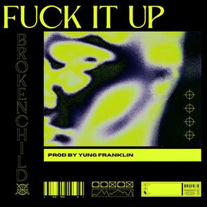 **** It Up (Explicit)
