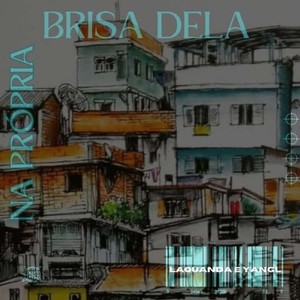 Na Própria Brisa dela (Explicit)