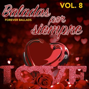 Baladas por Siempre (VOL 8)