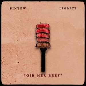 Gib mer Beef (Explicit)