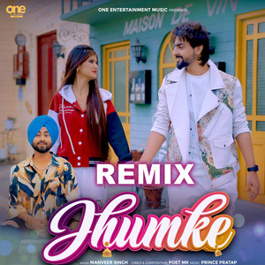 Jhumke (Remix)