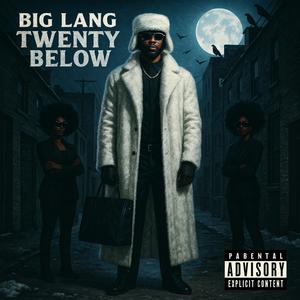 Twenty Below (Explicit)