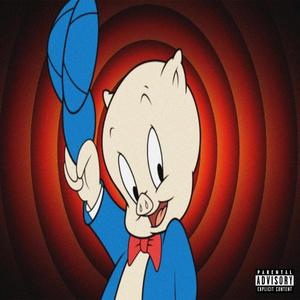 Porky Pig (Explicit)