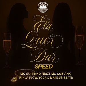 ELA QUER DAR SPEED (Explicit)