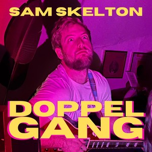 Doppel Gang (Explicit)