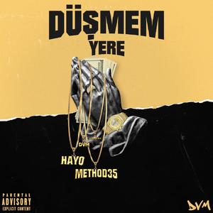 Düşmem Yere (feat. Hayo) [Explicit]