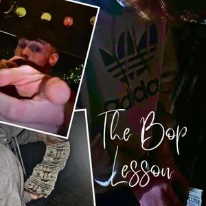 The bop lesson (Explicit)