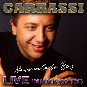 Marmalade Boy (Di nuovo insieme) [Live in Hokkaido]