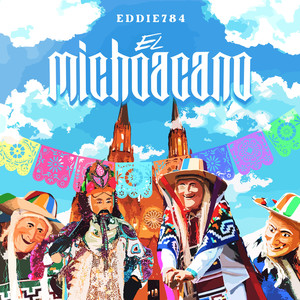 El Michoacano (Explicit)