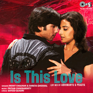Is This Love (LoFi Mix)