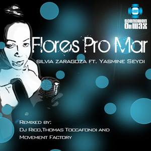 Flores Pro Mar (Movement Factory Remix)
