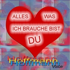 Alles Was Ich Brauche Bist Du