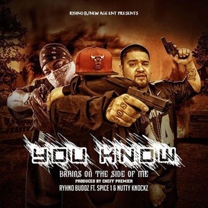 You Know (feat. Spice 1 & Nutty Knockz)