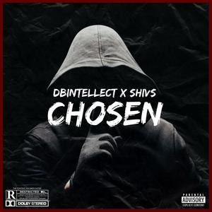 CHOSEN (feat. Shivz) [Explicit]