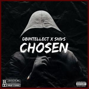 CHOSEN (feat. Shivz) (Explicit)
