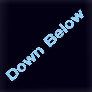 Down Below (Explicit)
