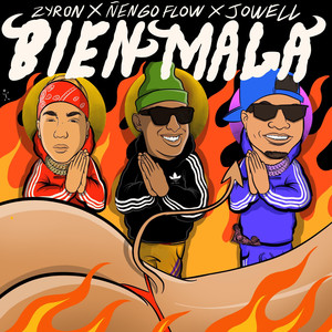 Bien Mala (Jowell & Ñengo Flow)