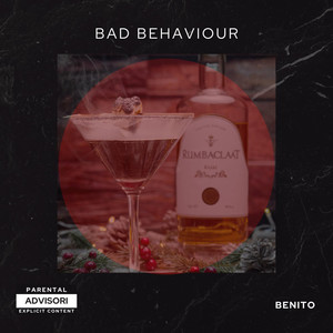 Bad Behaviour (Explicit)