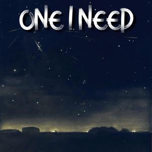 One I need (Explicit)