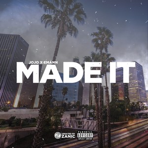 Made It - Single (Explicit)