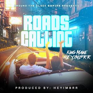 Roads Calling (feat. HEYIMBRR) (Explicit)