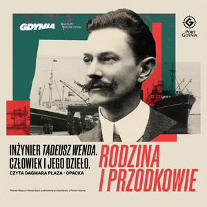 Tadeusz Wenda - człowiek i jego dzieło. Odcinek 1 - Rodzina i przodkowie