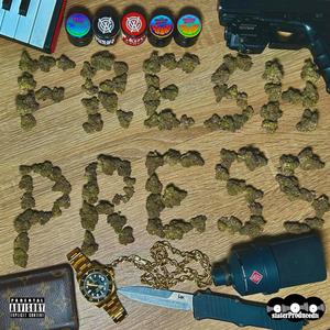 Fresh Press (Explicit)