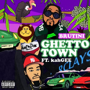 Ghetto Town (Explicit)