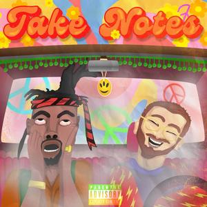 Take Notes (feat. Tony Park) (Explicit)