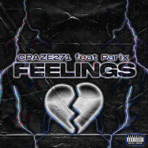 Feelings (Explicit)