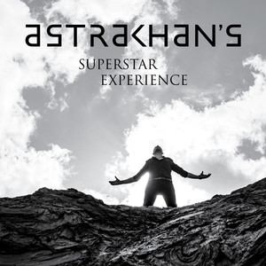 Astrakhan's Superstar Experience (Live)