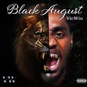 Black August (Explicit)