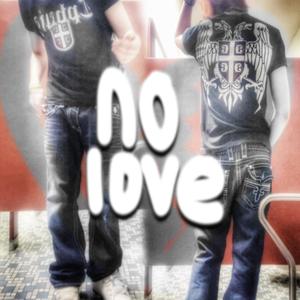 no love (Explicit)