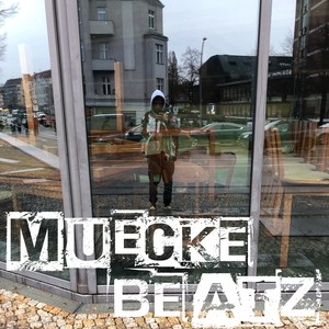 Mueckebeatz (Explicit)