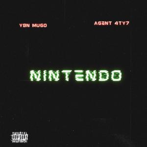 NINTENDO (feat. 24 DYNASTY MUSIC & AGENT 4TY7) [Explicit]