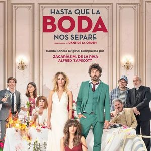 Hasta Que la Boda Nos Separe (Banda Sonora Original de la Película)