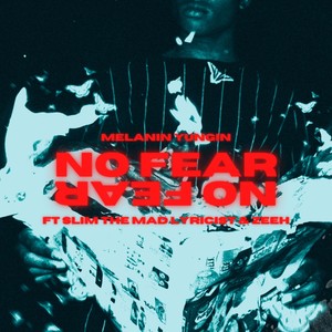 No Fear (Explicit)