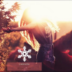 Umbrella  (Maomo Remix)