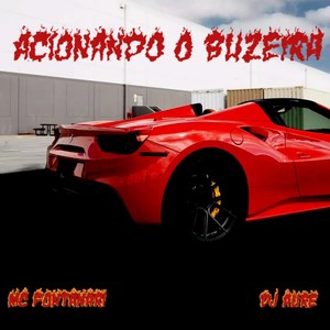 Acionando o Buzeira (Explicit)