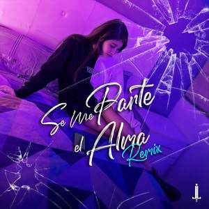 Se Me Parte el Alma [feat. Miguel Angel Elgenio & Kevin el Autorizado] (Remix)