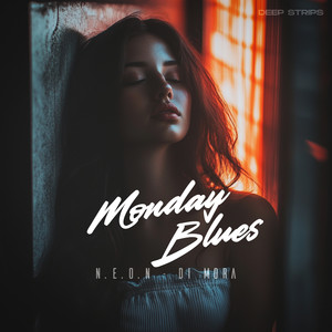 Monday Blues