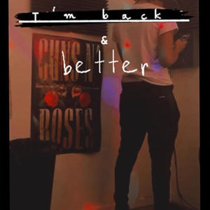 back & better (feat. Babydraco) [Explicit]