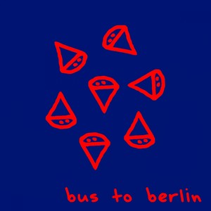 Bus To Berlin