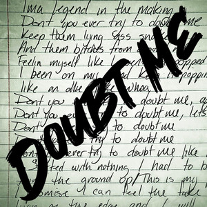 Doubt Me (Explicit)