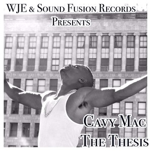 WJE & Sound Fusion Records Pres. The Thesis