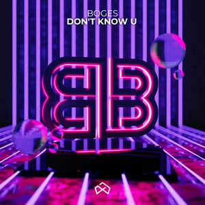 Don't Know U