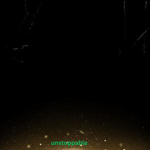 Unstoppable