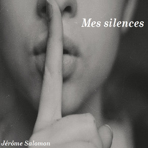 Mes silences