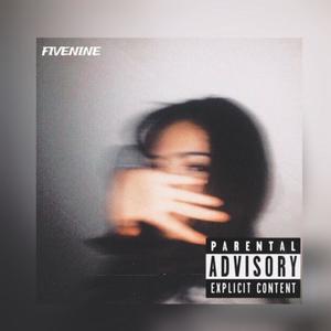 FIVENINE (Explicit)