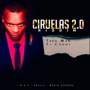 Ciruelas 2.0 Riddim